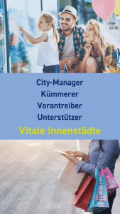 City-Manager als Treiber der Innenstadt-Vitalisierung